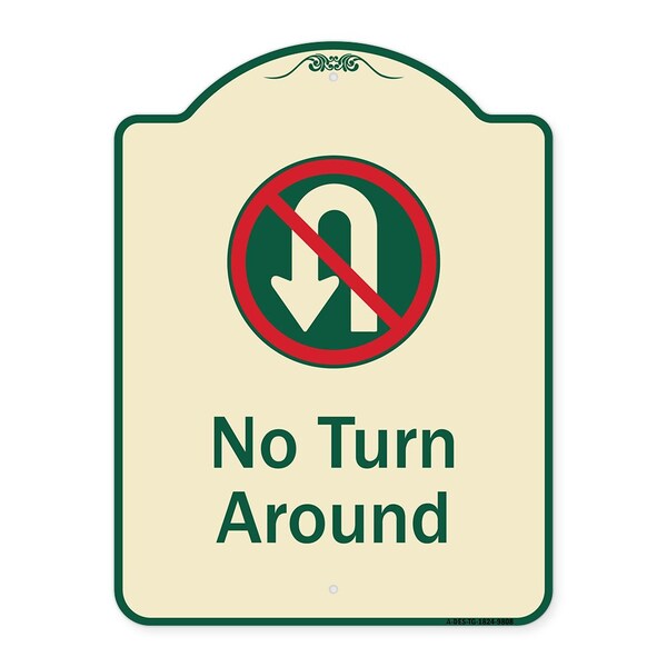 Signmission Designer Series-No Turn Around With Symbol Tan & Green, 24" x 18", TG-1824-9808 A-DES-TG-1824-9808 - main
